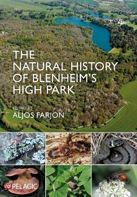 The Natural History of Blenheim’s High Park - 