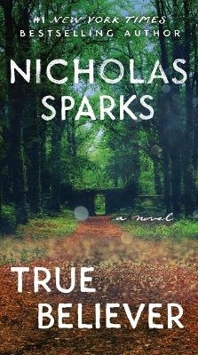 True Believer - Nicholas Sparks