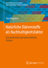 Natürliche Dämmstoffe als Nachhaltigkeitsfaktor - Tina Bäuerlein