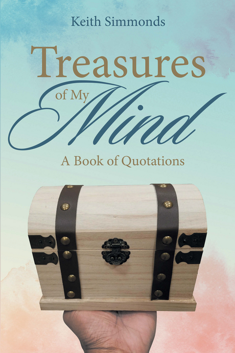 Treasures of My Mind -  Keith Simmonds