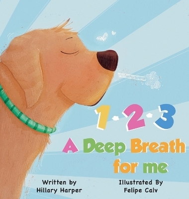 1-2-3, A Deep Breath for Me - Hillary Harper