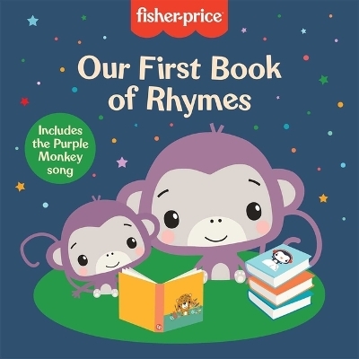 Fisher-Price: Our First Book of Rhymes - Orli Zuravicky,  Mattel