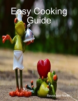 Easy Cooking Guide -  Revolution Naari