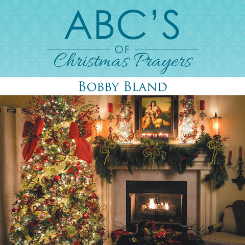 Abc’S of Christmas Prayers - Bobby Bland