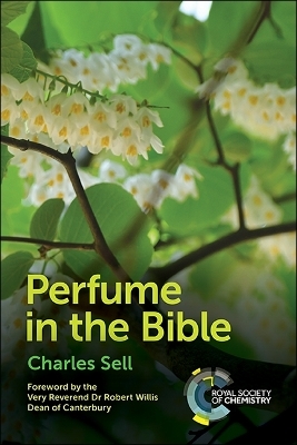 Perfume in the Bible - Charles S Sell