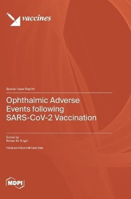 Ophthalmic Adverse Events following SARS-CoV-2 Vaccination