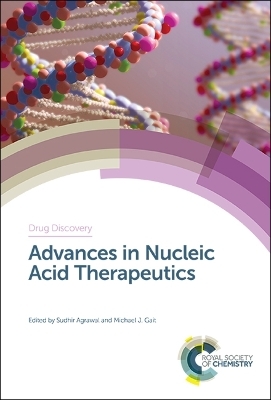 Advances in Nucleic Acid Therapeutics - 