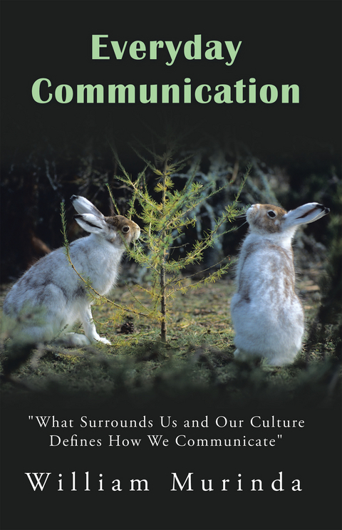 Everyday Communication -  William Murinda