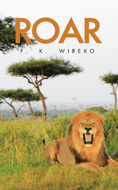 Roar -  F. K. Wireko