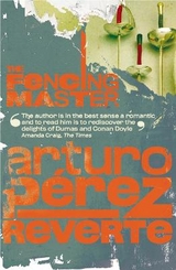 The Fencing Master - Peréz-Reverte, Arturo