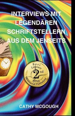 Interviews Mit Legendären Schriftstellern Aus Dem Jenseits - Cathy McGough