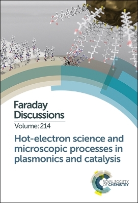 Hot-electron Science and Microscopic Processes in Plasmonics and Catalysis