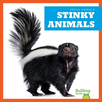 Stinky Animals - Katie Chanez