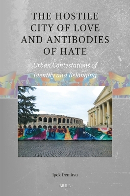 The Hostile City of Love and Antibodies of Hate - Ipek Demirsu