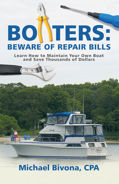 Boaters: Beware of Repair Bills - Michael Bivona CPA