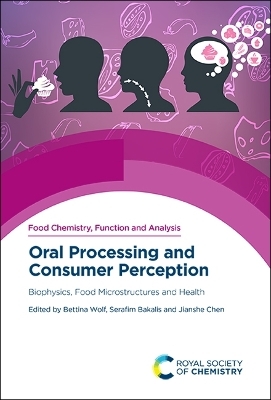 Oral Processing and Consumer Perception - 