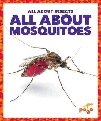 All about Mosquitoes - Golriz Golkar