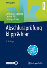 Abschlussprüfung klipp & klar - Almeling, Christopher; Flick, Caroline; Scharr, Christoph