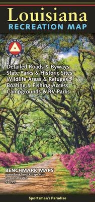 LOUISIANA RECREATION MAP -  Benchmark Maps