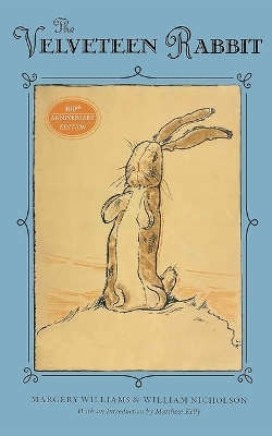 The Velveteen Rabbit - Margery Williams