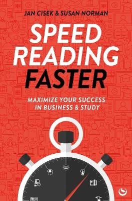 Speed Reading Faster - Jan Cisek, Susan Norman