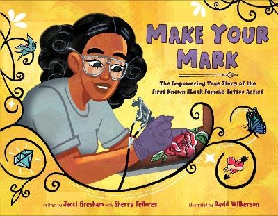 Make Your Mark - Jacci Gresham, Sherry Fellores