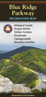 BLUE RIDGE PARKWAY RECREATION MAP -  Benchmark Maps