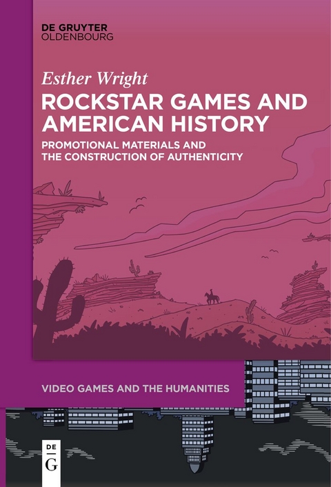 Rockstar Games and American History - Esther Wright