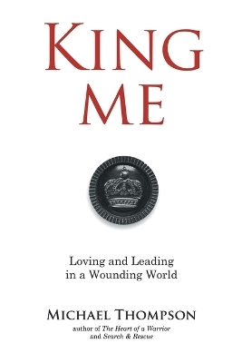 King Me - Michael Thompson