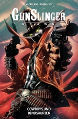 Gunslinger Spawn - Todd McFarlane, Brett Booth, Dexter Soy