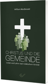 Christus und die Gemeinde - MacDonald, William