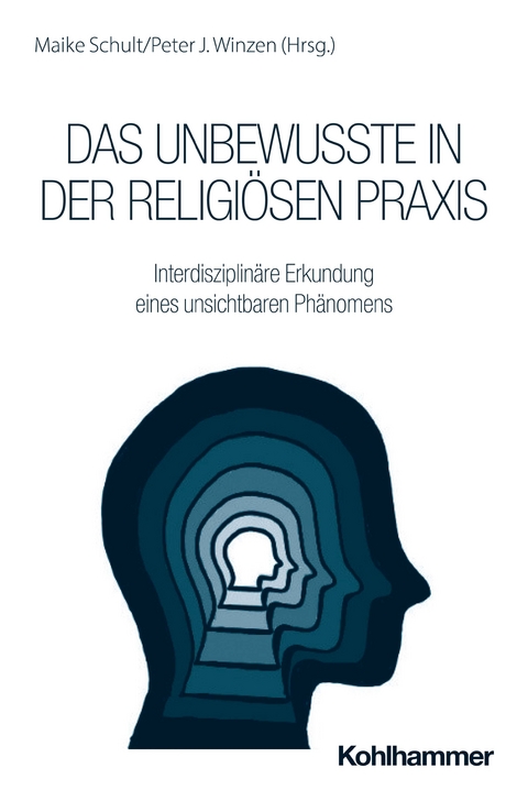 Das Unbewusste in der religiösen Praxis - 