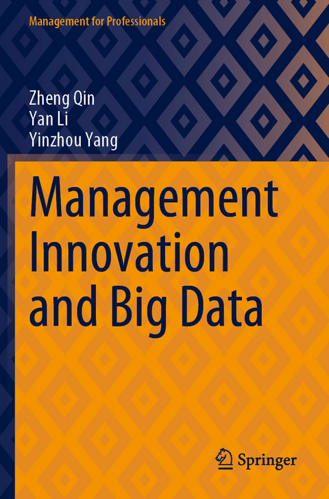 Management Innovation and Big Data - Zheng Qin, Yan Li, Yinzhou Yang