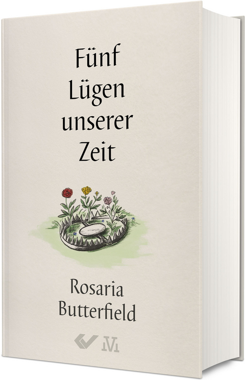 Fünf Lügen unserer Zeit - Rosaria Butterfield