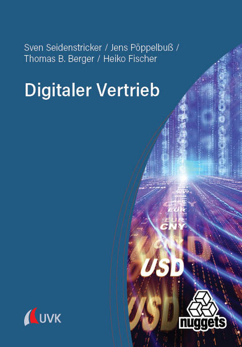 Digitaler Vertrieb - Sven Seidenstricker, Jens Pöppelbuß, Thomas B. Berger, Heiko Fischer