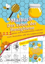 KitaFix Malbuch Das Leben der Honigbiene - Sandra Plha