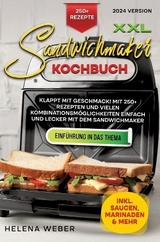 XXL Sandwichmaker Kochbuch - Helena Weber