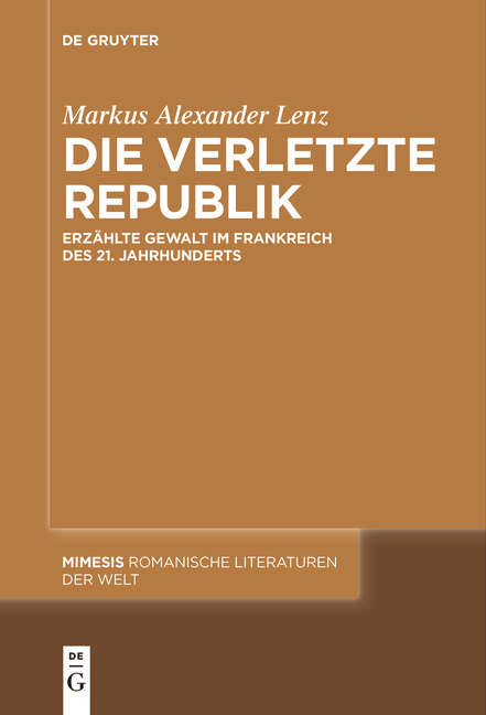 Die verletzte Republik - Markus Alexander Lenz