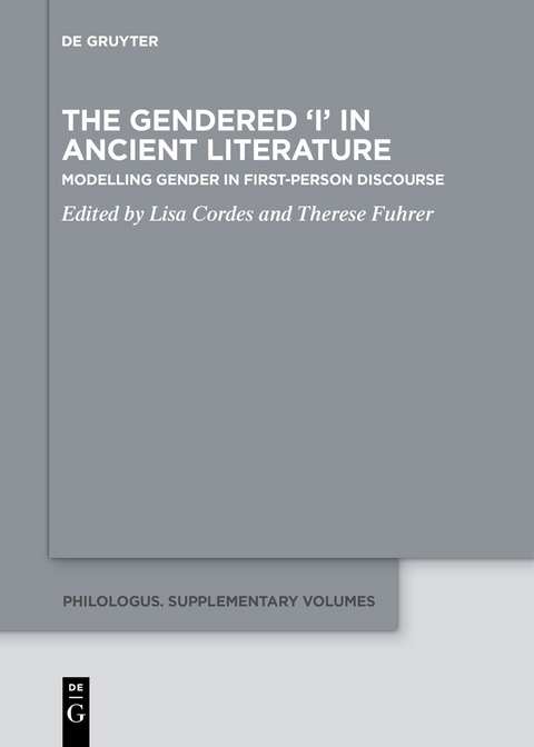 The Gendered ‘I’ in Ancient Literature - 