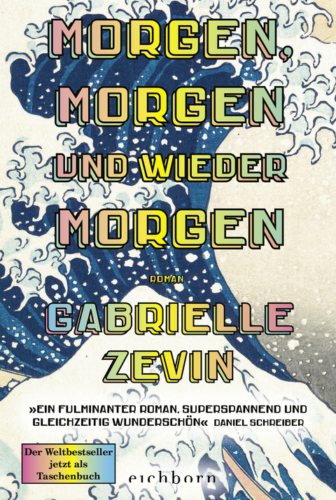 Morgen, morgen und wieder morgen - Gabrielle Zevin