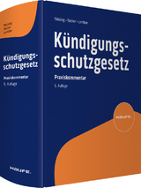 Kündigungsschutzgesetz - Thüsing, Gregor; Rachor, Stephanie; Lembke, Mark