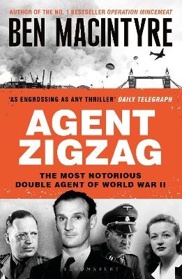 Agent Zigzag - Ben Macintyre