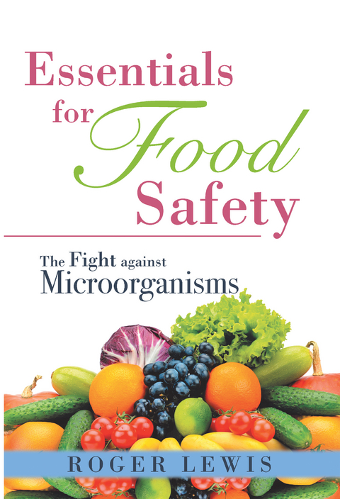 Essentials for Food Safety -  Roger Lewis