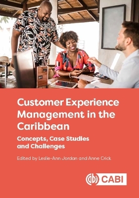 Customer Experience Management in the Caribbean - 