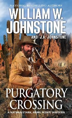 Purgatory Crossing - William W. Johnstone, J.A. Johnstone