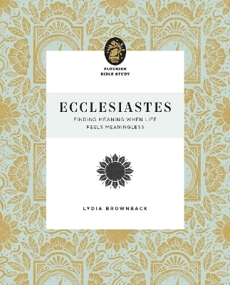 Ecclesiastes - Lydia Brownback