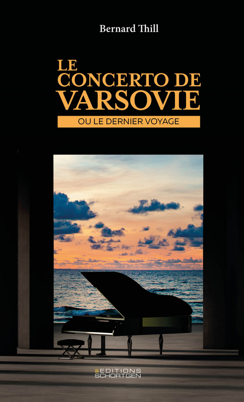 LE CONCERTO DE VARSOVIE - Thill Bernard