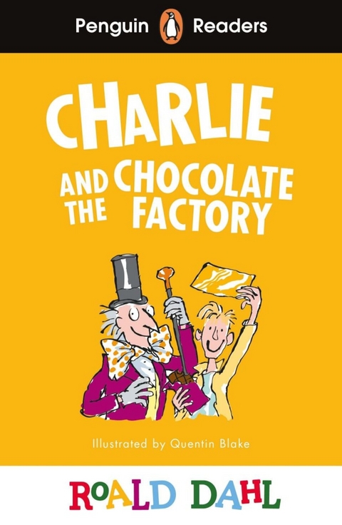 Charlie and the Chocolate Factory - Roald Dahl