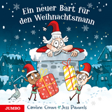 Ein neuer Bart für den Weihnachtsmann - Caroline Crowe