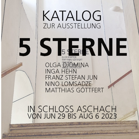 Katalog zur Ausstellung 5 Sterne - 